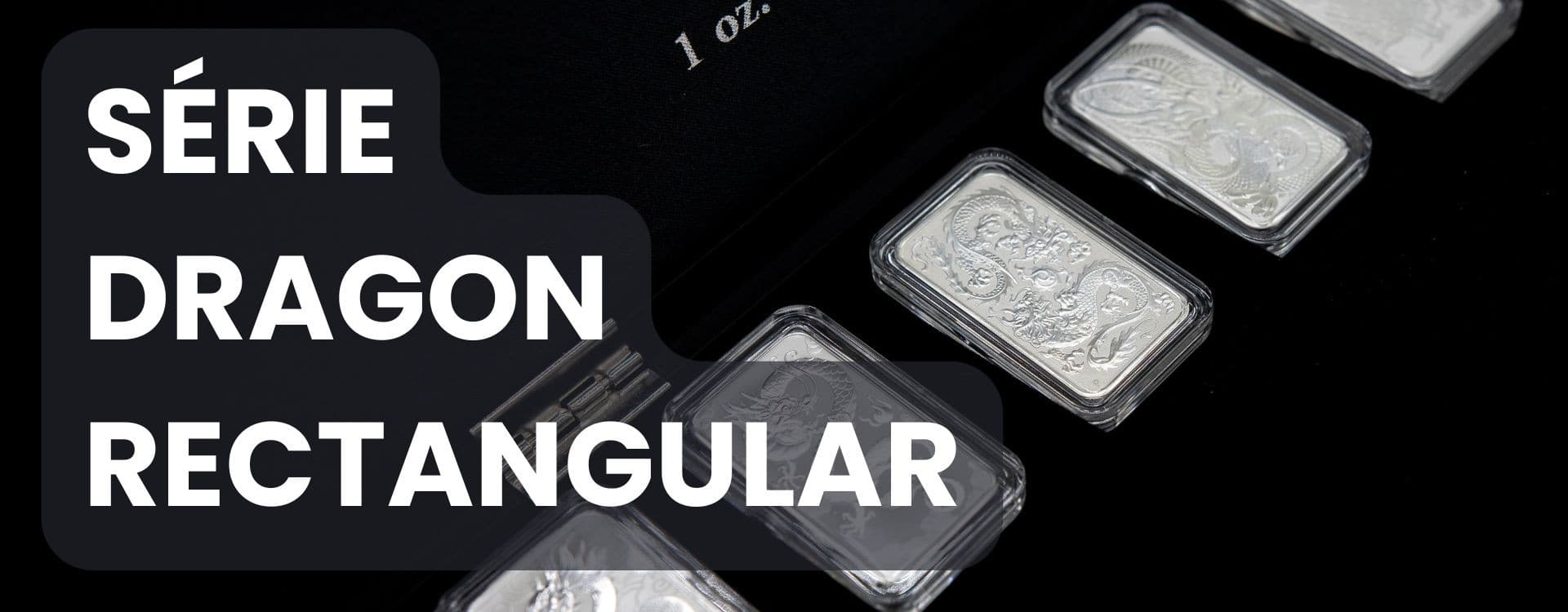 Pořiďte si kompletní sérii stříbrných mincí Dragon Rectangular
